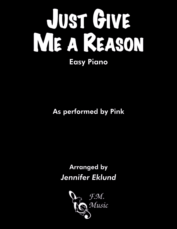 Just Give Me A Reason (Easy Piano)