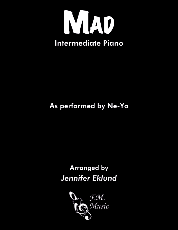 Mad (Intermediate Piano)