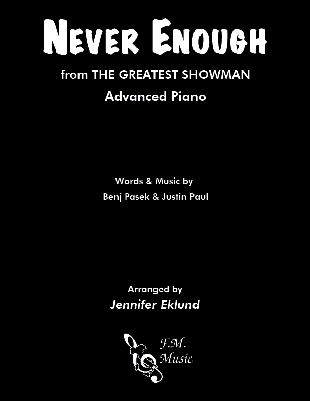 Never Enough (Advanced Piano)