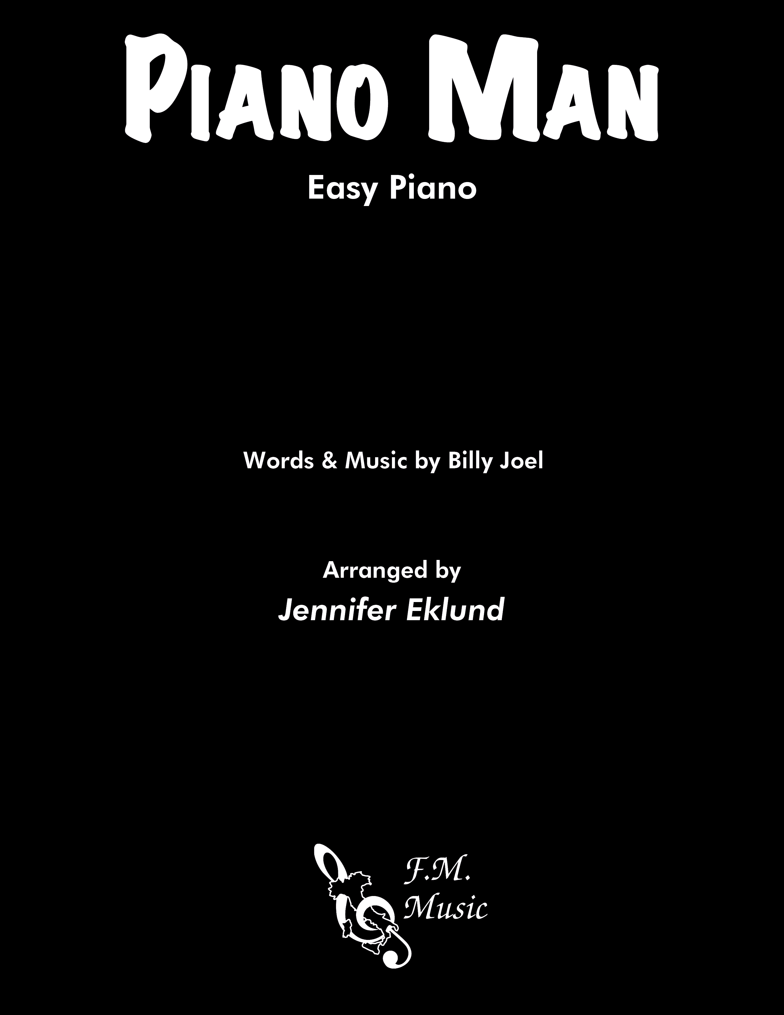 Piano Man Late Intermediate Piano By Billy Joel F M Sheet Music Pop Arrangements By Jennifer Eklund