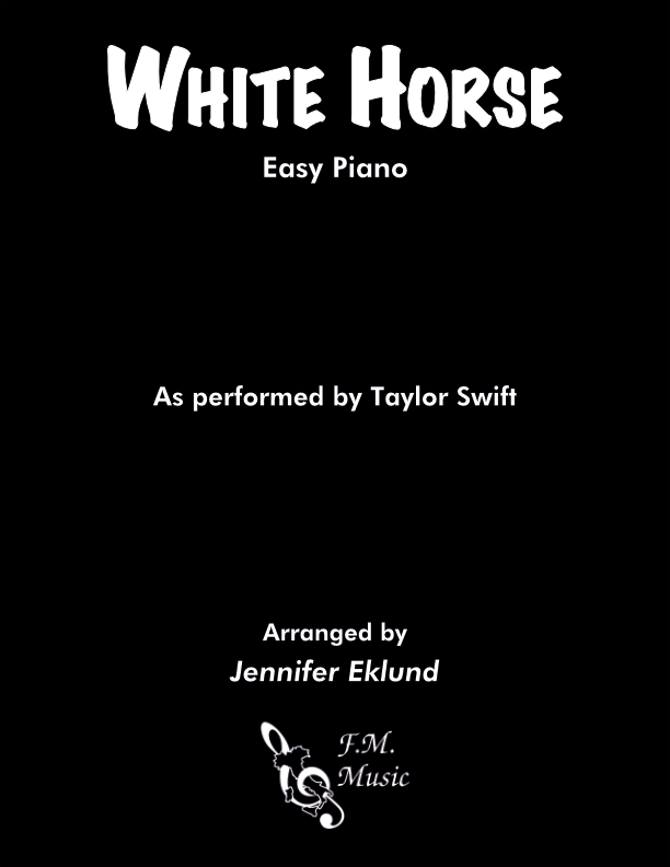 White Horse (Easy Piano)
