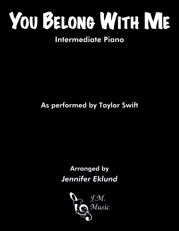 You Belong With Me (Intermediate Piano)