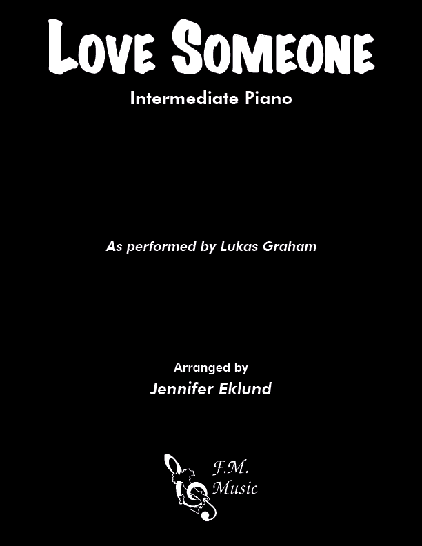 Love Someone (Intermediate Piano)