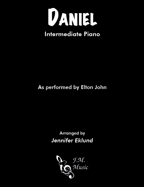 Daniel (Intermediate Piano) By Elton John - F.M. Sheet Music - Pop ...
