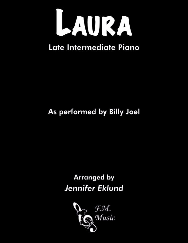 Laura (Late Intermediate Piano)