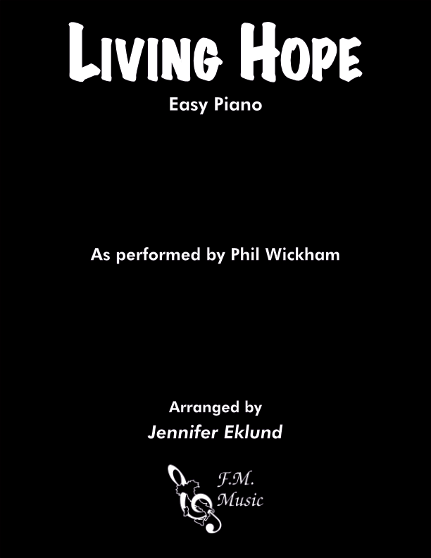 Living Hope (Easy Piano)
