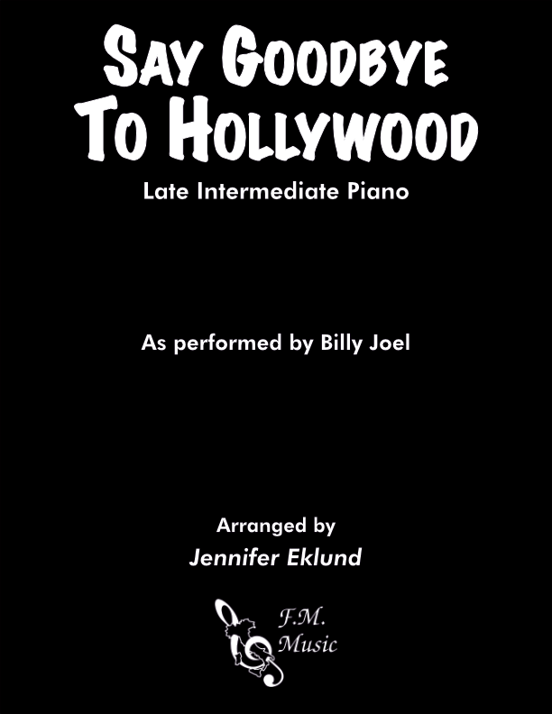 Say Goodbye to Hollywood (Late Intermediate Piano)