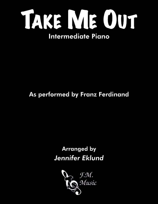Take Me Out (Intermediate Piano)