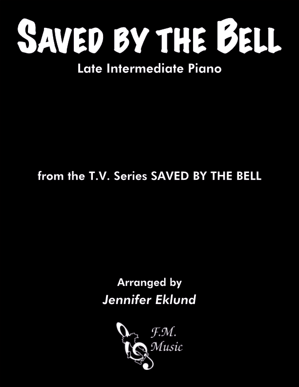Saved By the Bell (Late Intermediate Piano)