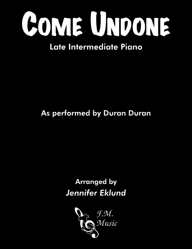 Come Undone (Late Intermediate Piano)