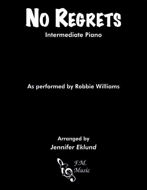 No Regrets (Intermediate Piano)
