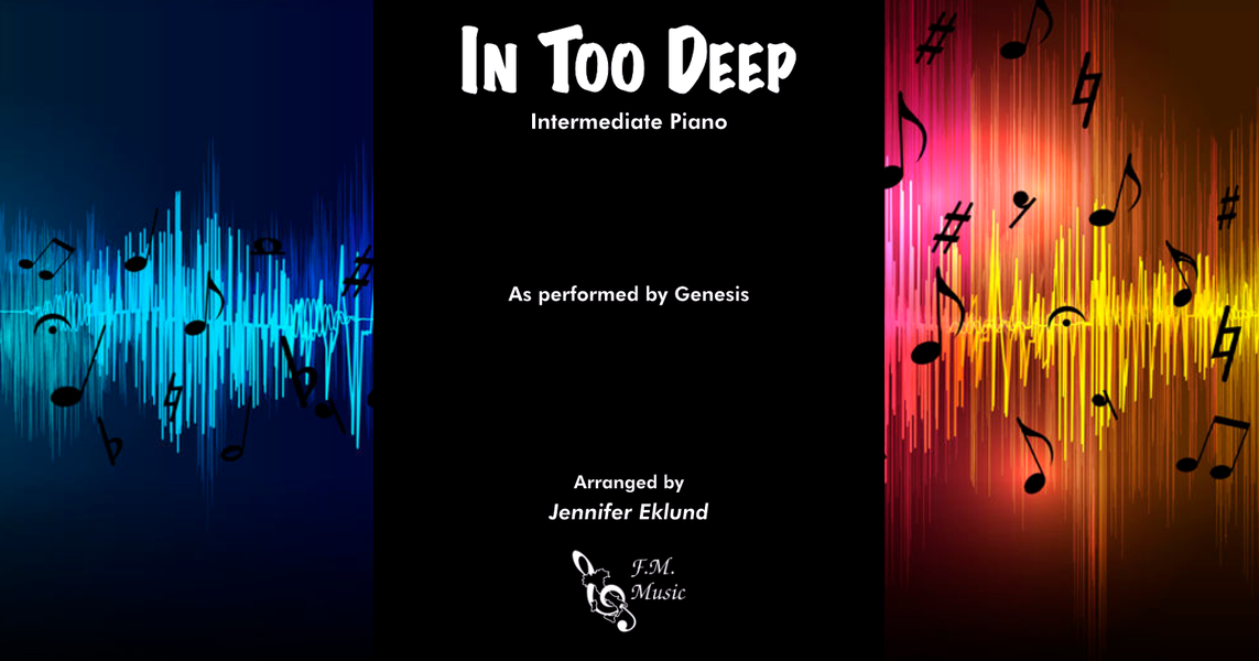 In Too Deep (Intermediate Piano) By Genesis, Phil Collins - F.M. Sheet ...