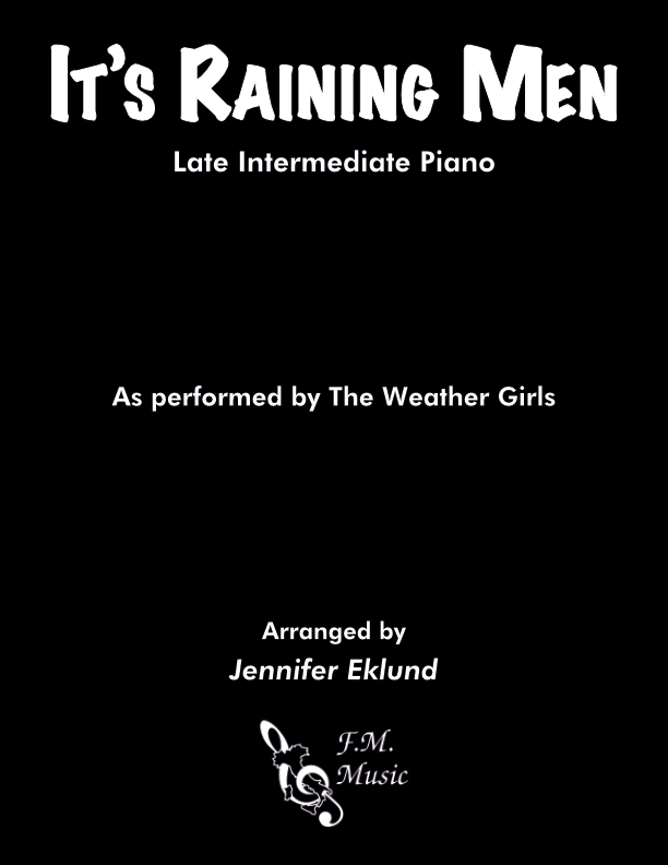 It's Raining Men (Late Intermediate Piano)