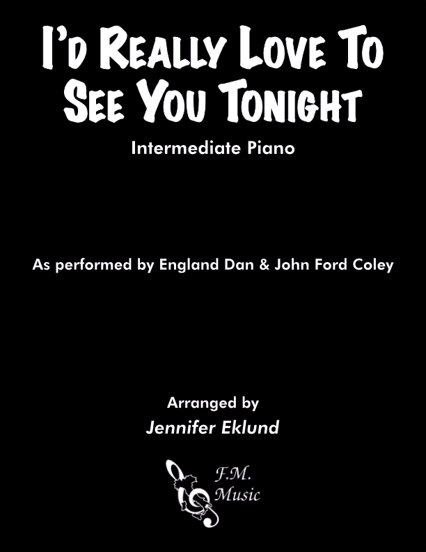 I'd Really Love To See You Tonight (Intermediate Piano)