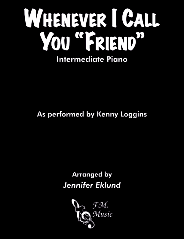 Whenever I Call You Friend (Intermediate Piano)