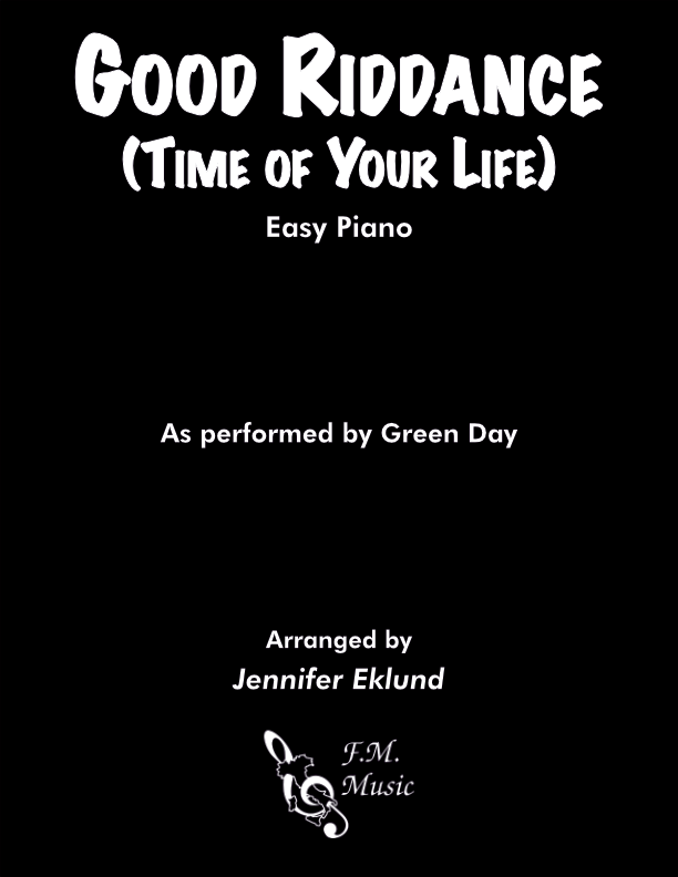 Good Riddance (Time of Your Life) (Easy Piano)