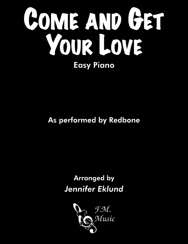 Come and Get Your Love (Easy Piano)