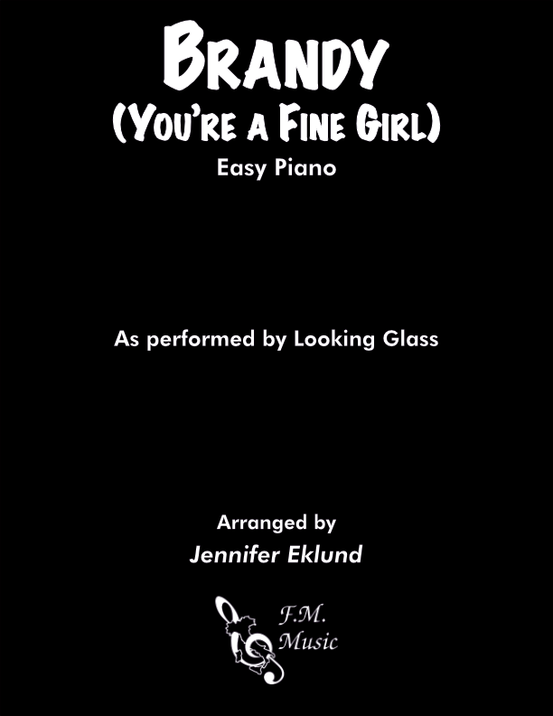 Brandy (You're a Fine Girl) (Easy Piano)