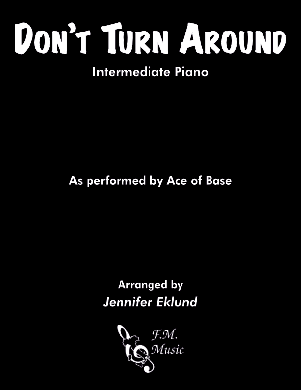 Don't Turn Around (Intermediate Piano)