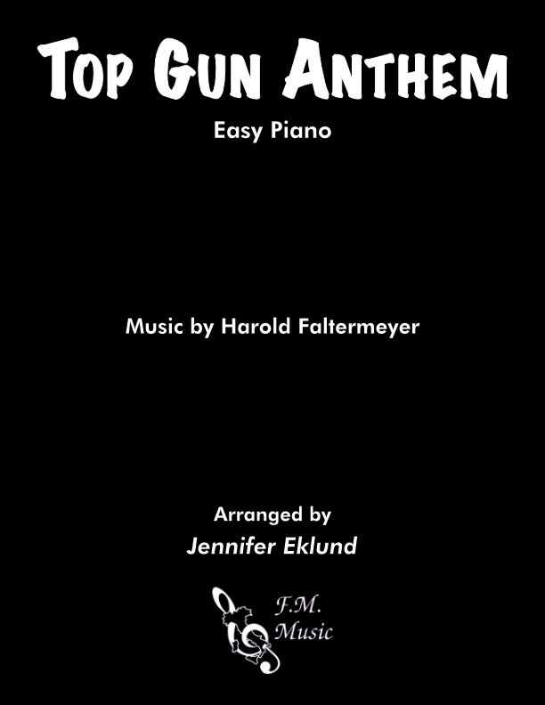 Top Gun Anthem (Easy Piano)