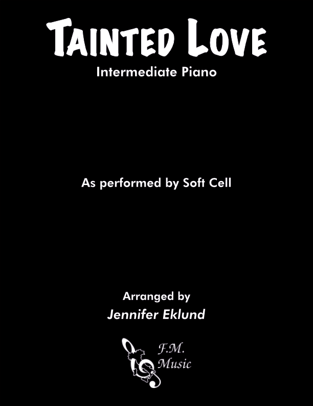 Tainted Love (Intermediate Piano)