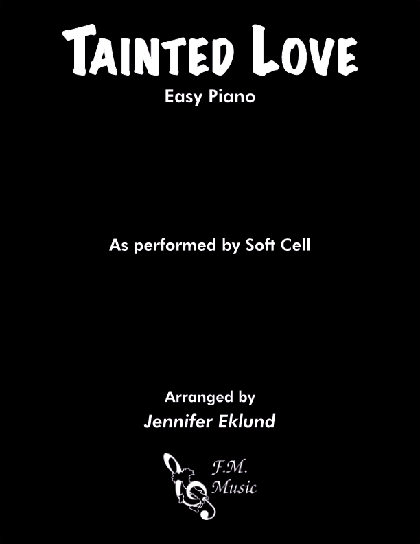 Tainted Love (Easy Piano)