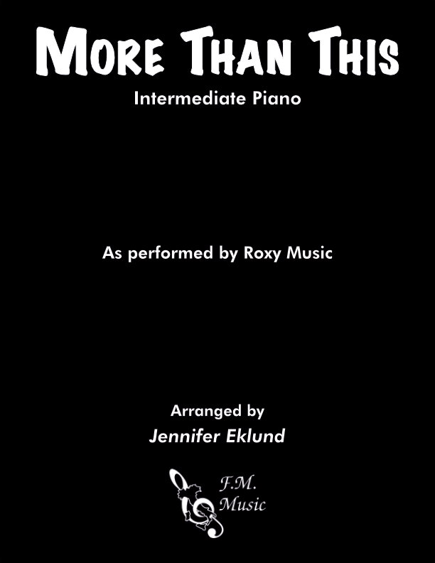 More Than This (Intermediate Piano)