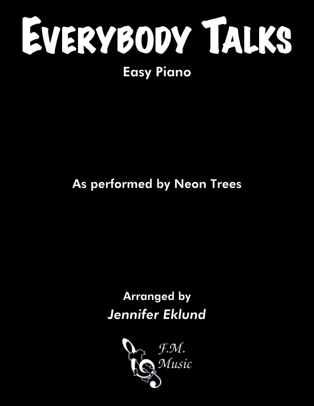 Everybody Talks (Easy Piano)