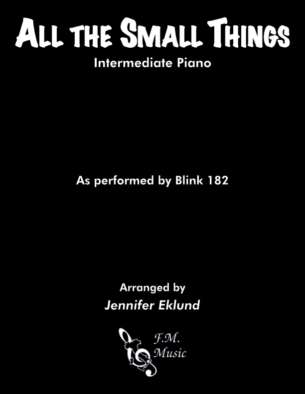 All the Small Things (Intermediate Piano)