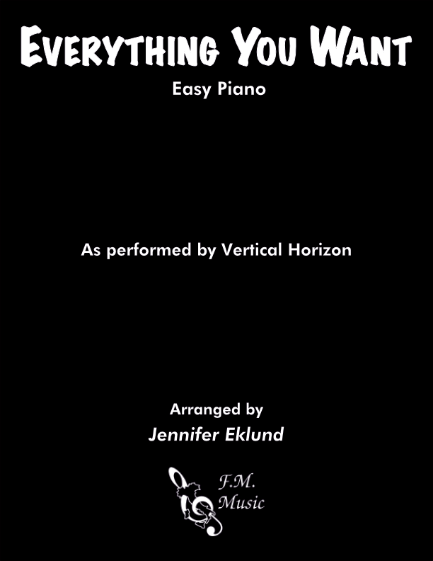 Everything You Want (Easy Piano) By Vertical Horizon - F.M. Sheet Music ...