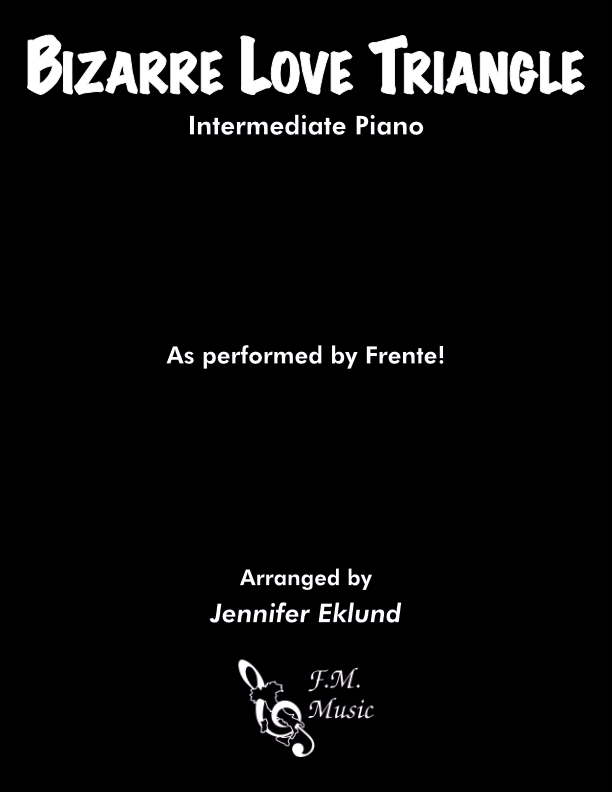 Bizarre Love Triangle (Intermediate Piano)
