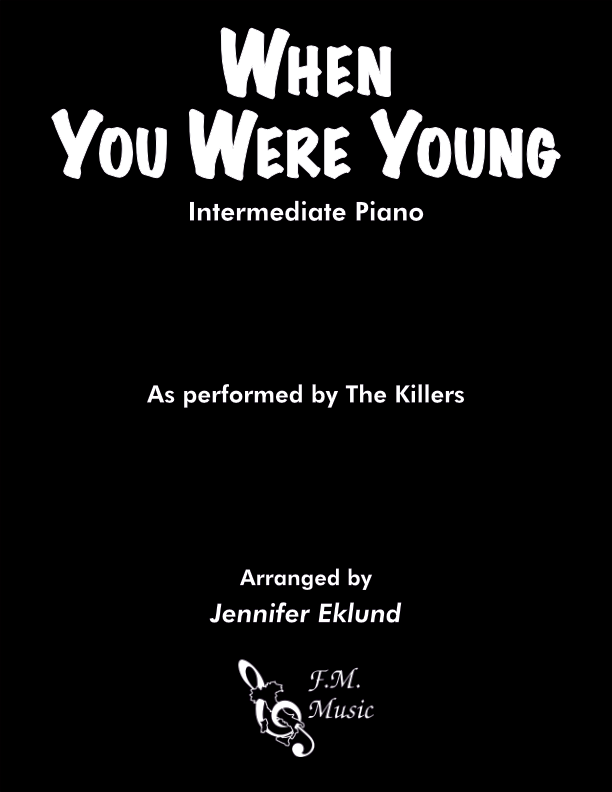 When You Were Young (Intermediate Piano)