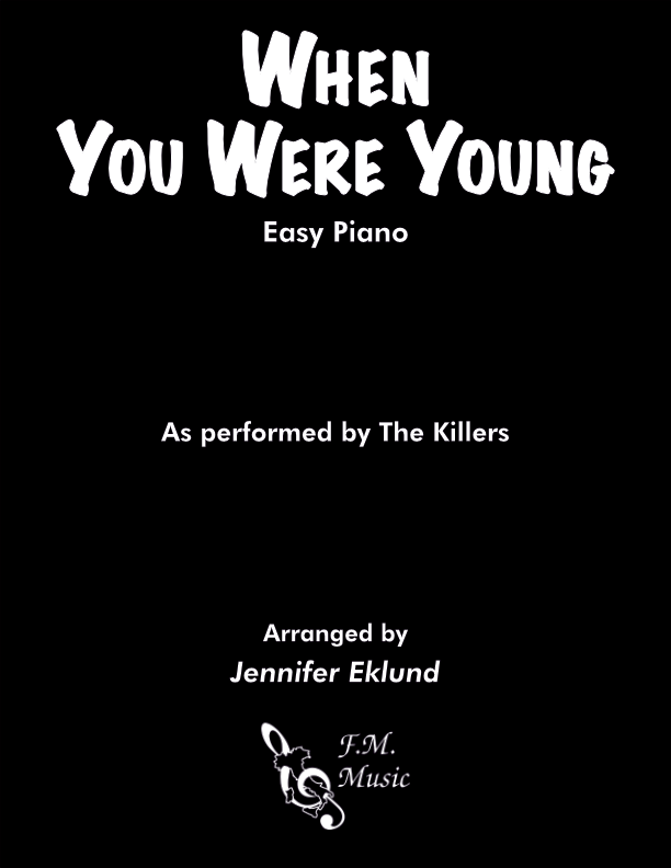 When You Were Young (Easy Piano)