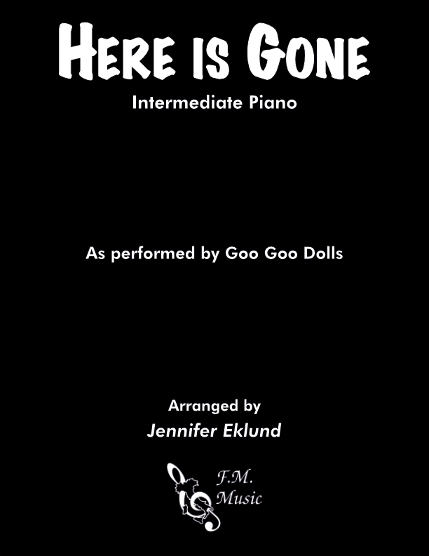 Here Is Gone (Intermediate Piano)