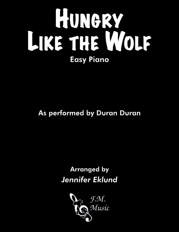 Hungry Like the Wolf (Easy Piano)