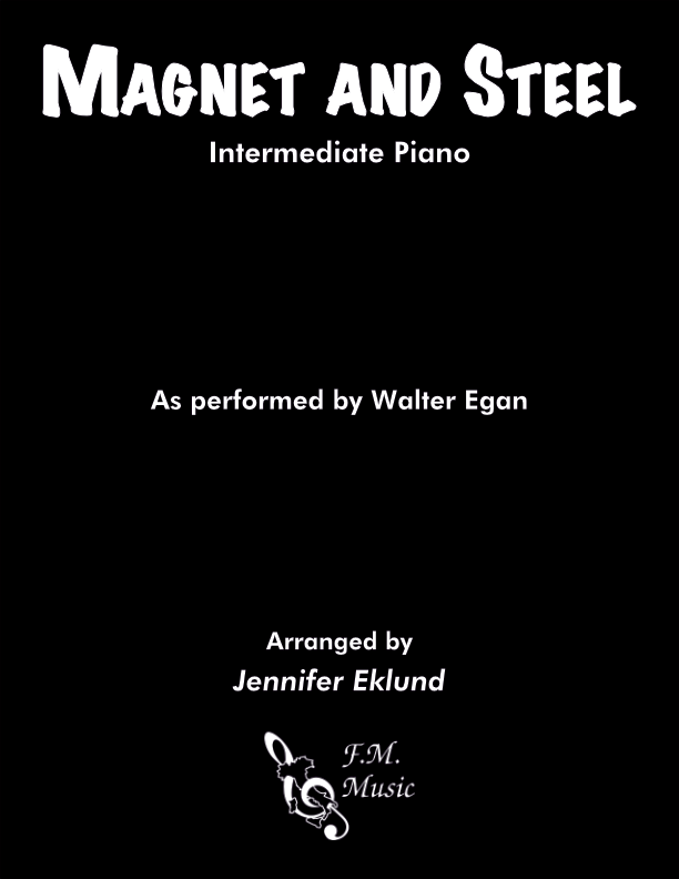 Magnet and Steel (Intermediate Piano)