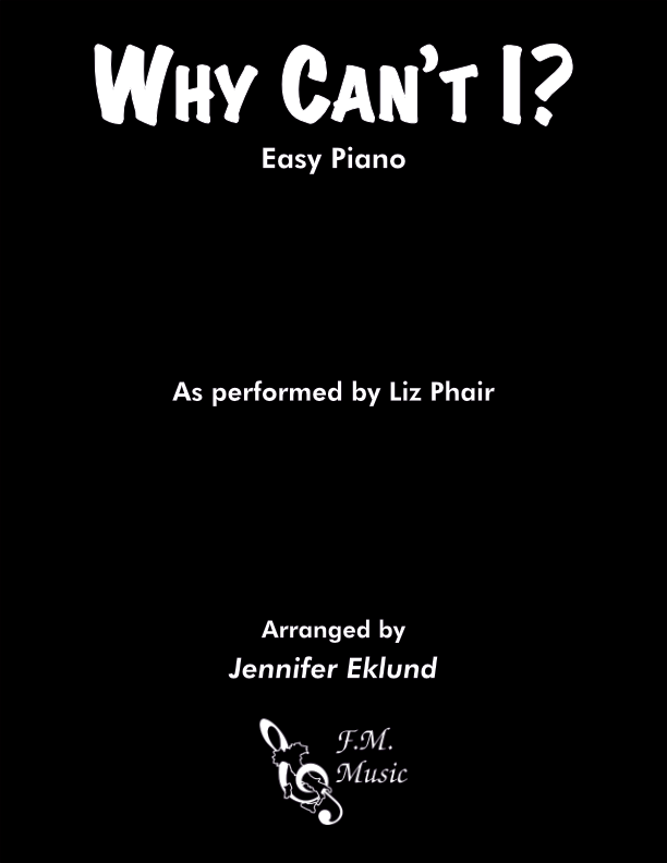 Why Can't I? (Easy Piano)