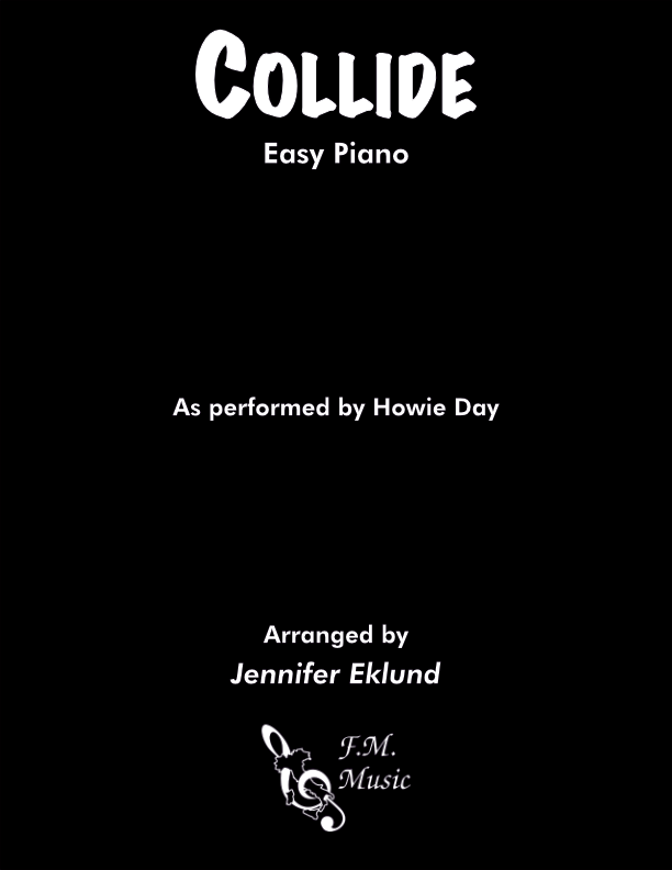 Collide (Easy Piano) By Howie Day - F.M. Sheet Music - Pop Arrangements ...