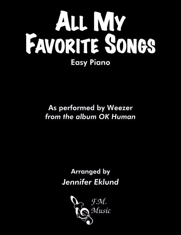 All My Favorite Songs (Easy Piano)