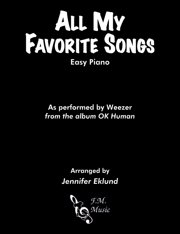 All My Favorite Songs (Easy Piano) By Weezer - F.M. Sheet Music - Pop ...