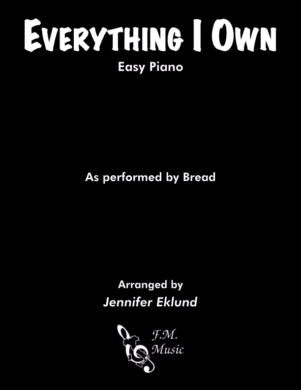 Everything I Own (Easy Piano)