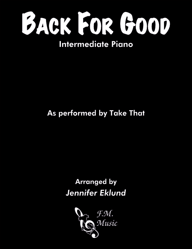 Back for Good (Intermediate Piano)