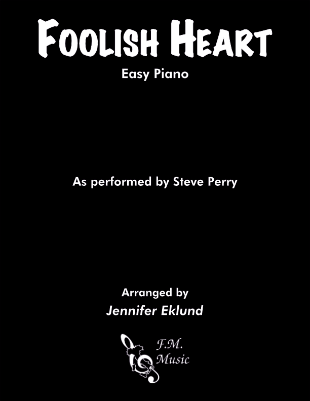 Foolish Heart (Easy Piano)