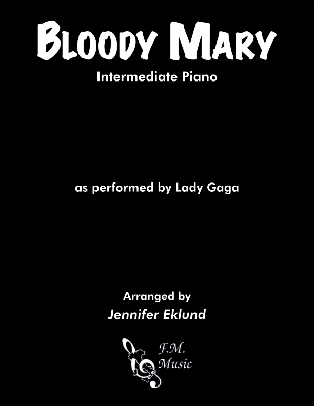 Bloody Mary (Intermediate Piano)