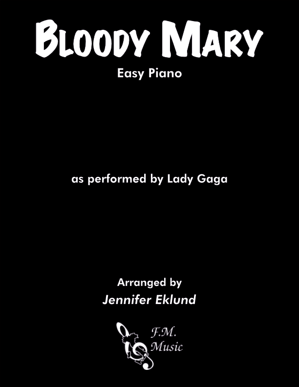 Bloody Mary (Easy Piano)