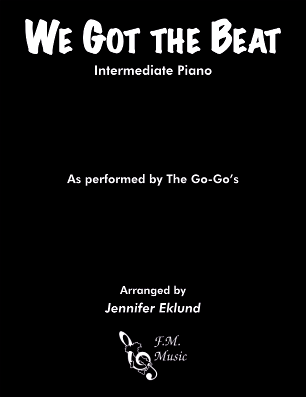 We Got the Beat (Intermediate Piano)