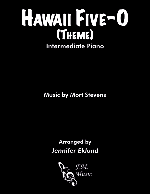 Hawaii Five-O Theme (Intermediate Piano)