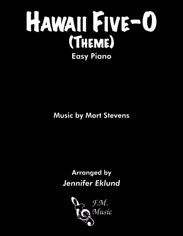 Hawaii Five-O Theme (Easy Piano)