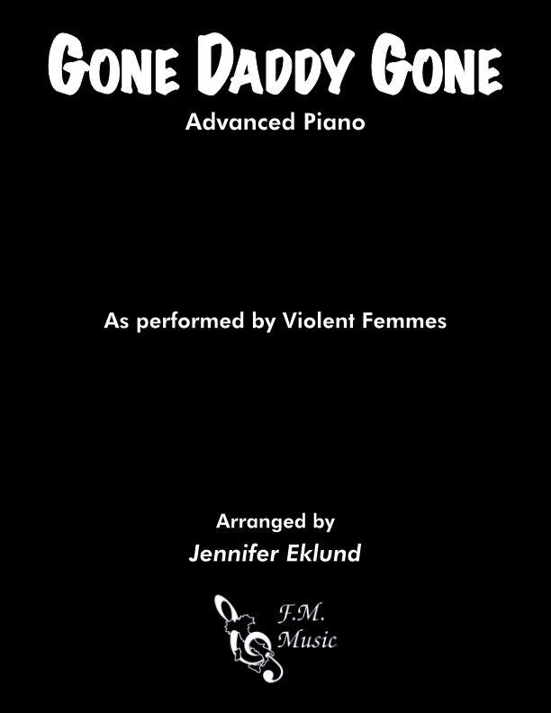 Gone Daddy Gone (Advanced Piano)