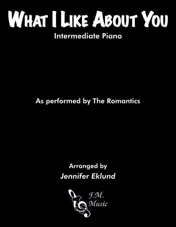 What I Like About You (Intermediate Piano) By The Romantics - F.M ...